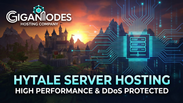 GigaNodes Hytale Server Hosting banner featuring a fantasy castle landscape overlaid with high-tech server circuitry. Text reads: Hytale Server Hosting - High Performance & DDoS Protected.