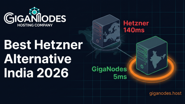 Best Hetzner Alternative India 2026 — GigaNodes VPS from ₹440/mo at Yotta DC Noida