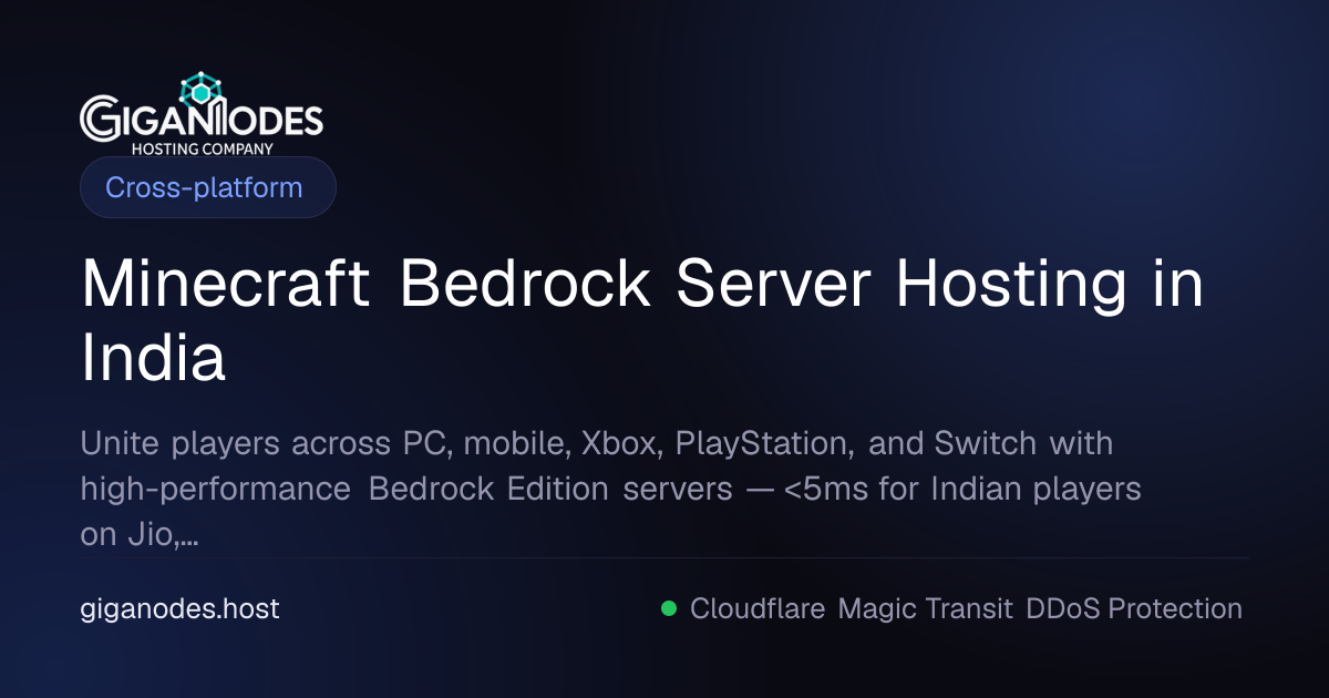 Minecraft Bedrock Server Hosting India — ₹199/mo, Crossplay | GigaNodes